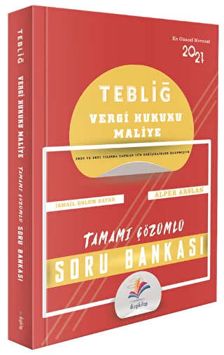 2021 Hakimlik TEBLİĞ Vergi Hukuku, Maliye Soru Bankası Çözümlü - 1