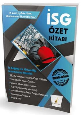 İş Güvenliği Uzmanlığı Sınavlarına Hazırlık İSG Özet Kitabı - 1