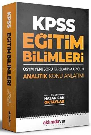 Aklımdavar Yayıncılık 2021 KPSS Eğitim Bilimleri ÖSYM Yeni Tarzlarına Uygun Analitik Konu Anlatımı - Aklımdavar Yayıncılık