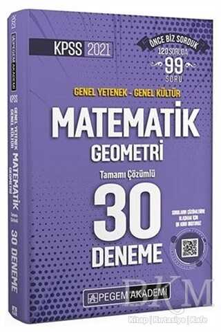 Pegem Akademi Yayıncılık 2021 KPSS Matematik Geometri 30 Deneme - Pegem Akademi Yayıncılık