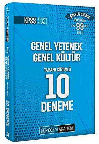Pegem Akademi Yayıncılık 2021 KPSS Genel Yetenek Genel Kültür Tamamı Çözümlü 10 Deneme - Pegem Akademi Yayıncılık