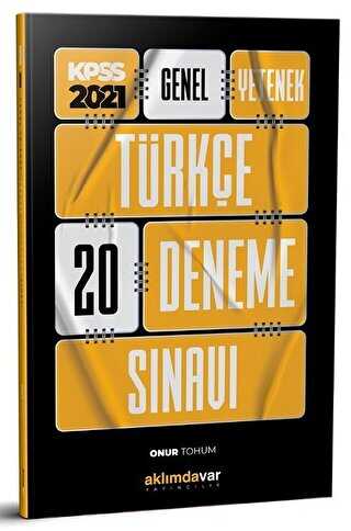 Aklımdavar Yayıncılık 2021 KPSS Genel Yetenek Türkçe 20 Deneme Sınavı - Aklımdavar Yayıncılık
