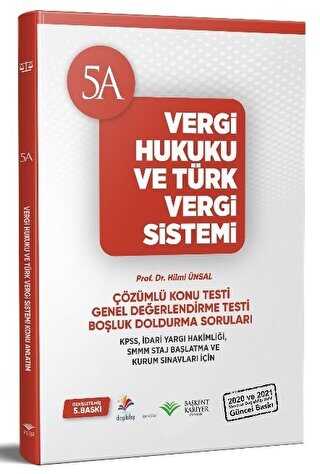 2021 KPSS Hakimlik SMMM Staja Başlama ve Kurum Sınavları Vergi Hukuku ve Türk Vergi Sistemi Soru Bankası