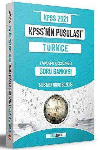 Doğru Tercih Yayınları 2021 KPSS`nin Pusulası Türkçe Soru Bankası Çözümlü