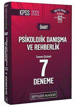 Pegem Akademi Yayıncılık 2021 KPSS ÖABT Psikolojik Danışma ve Rehberlik Tamamı Çözümlü 7 Deneme - Pegem Akademi Yayıncılık