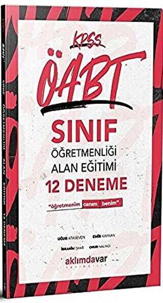 Aklımdavar Yayıncılık 2021 KPSS ÖABT Sınıf Öğretmenliği Alan Eğitimi 12 Deneme - Aklımdavar Yayıncılık