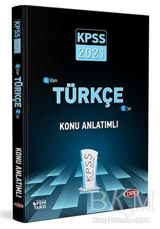 Data Yayınları 2021 KPSS A`dan Z`ye Türkçe Konu Anlatımlı - Data Yayınları