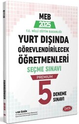 Data Yayınları MEB Yurt Dışında Görevlendirilecek Öğretmenleri Seçme Sınavı Premium 5 Deneme Sınavı - Data Yayınları