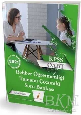 Pelikan Tıp Teknik Yayıncılık 2021 KPSS ÖABT Rehber Öğretmenliği Tamamı Çözümlü Soru Bankası - Pelikan Tıp Teknik Yayıncılık