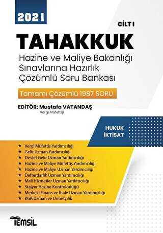 Temsil Kitap 2021 Tahakkuk - Hazine ve Maliye Bakanlığı Sınavlarına Hazırlık Çözümlü Soru Bankası Cilt 1 - Temsil Kitap