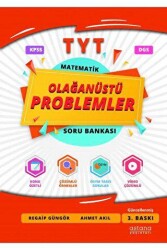 Astana Yayınları 2021 TYT Matematik Olağanüstü Problemler Soru Bankası - Astana Yayınları