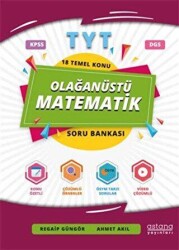 Astana Yayınları TYT Olağanüstü Matematik Soru Bankası - Astana Yayınları