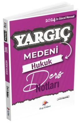 Yargıç Hakimlik ve HMGS Medeni Hukuk Ders Notları - 1