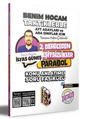 AYT Adayları ve Ara Sınıflar İçin Taktiklerle 2. Dereceden Eşitsizlikler Parabol Konu Anlatımlı Soru - 1