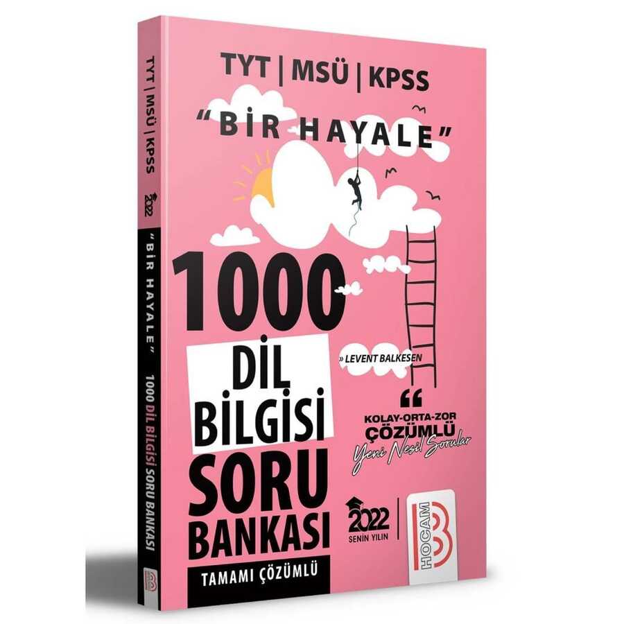 2022 Bir Hayale Serisi TYT - KPSS - MSÜ Dil Bilgisi Tamamı Çözümlü Soru Bankası Benim Hocam Yayınları