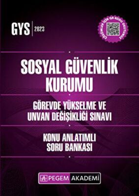 Pegem Akademi Yayıncılık 2023 Sosyal Güvenlik Kurumu Görevde Yükselme Ve Unvan Değişikliği Sınavları İçin Konu Anlatımlı Soru Bankası - 1