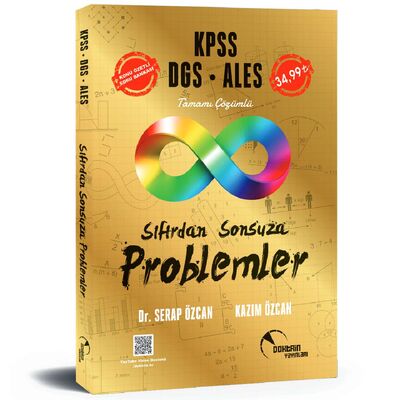 KPSS DGS ALES Sıfırdan Sonsuza Problemler Konu Özetli Soru Bankası