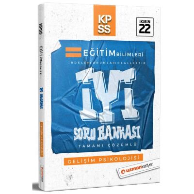 2022 KPSS Eğitim Bilimleri Gelişim Psikolojisi İYİ Soru Bankası Çözümlü - 1