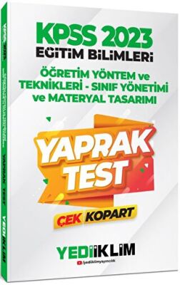 Yediiklim Yayınları 2022 KPSS Eğitim Bilimleri Öğretim Yöntem ve Teknikleri Sınıf Yönetimi Materyal Tasarımı Çek Kopart Yaprak Test - 1