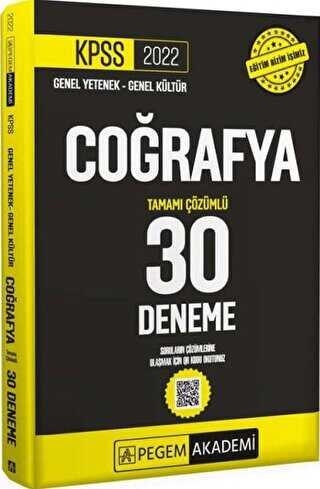 2022 KPSS Genel Yetenek - Genel Kültür Coğrafya 30 Deneme - Pegem Akademi Yayıncılık