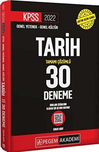 2022 KPSS Genel Yetenek - Genel Kültür Tarih 30 Deneme - Pegem Akademi Yayıncılık