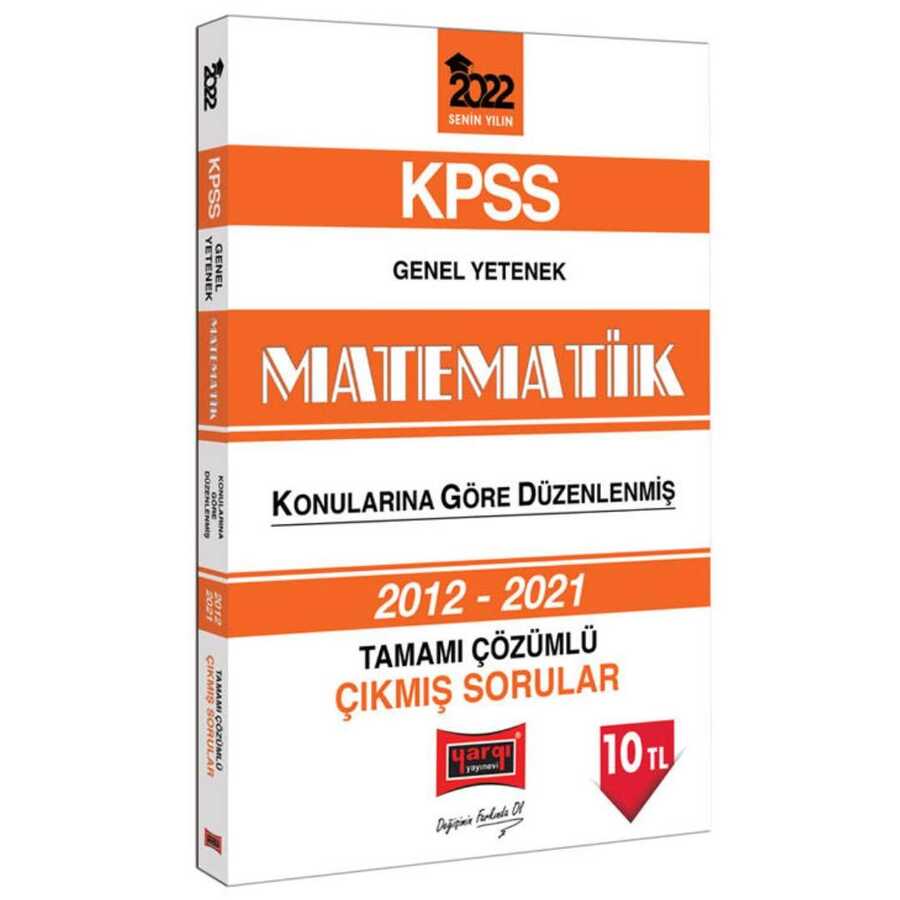 2022 KPSS Genel Yetenek Matematik Tamamı Çözümlü Çıkmış Sorular