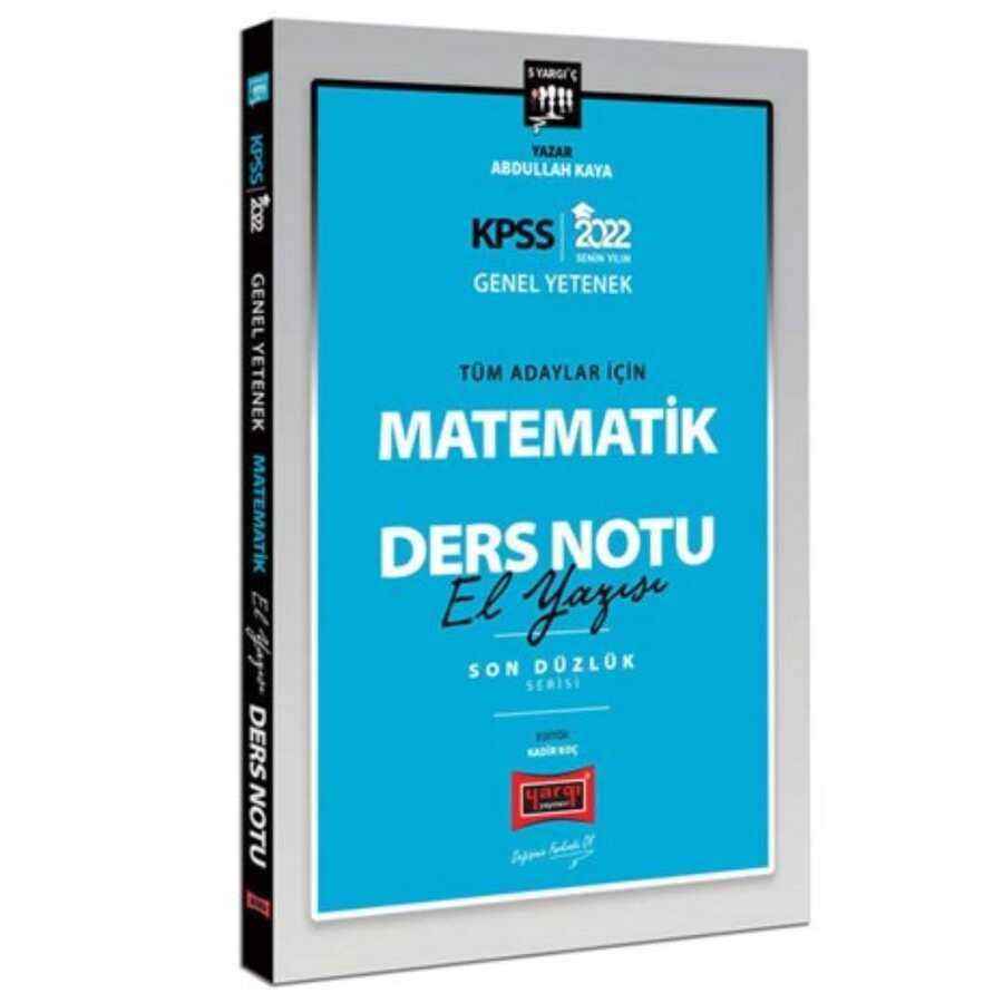 2022 KPSS Genel Yetenek Son Düzlük 5 Yargıç Matematik El Yazısı Ders Notu Yargı Yayınları