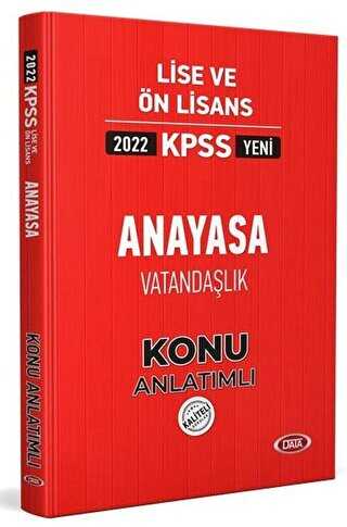 Data KPSS Lise Ve Ön Lisans Anayasa Vatandaşlık Konu Kitabı 2022 - Data Yayınları