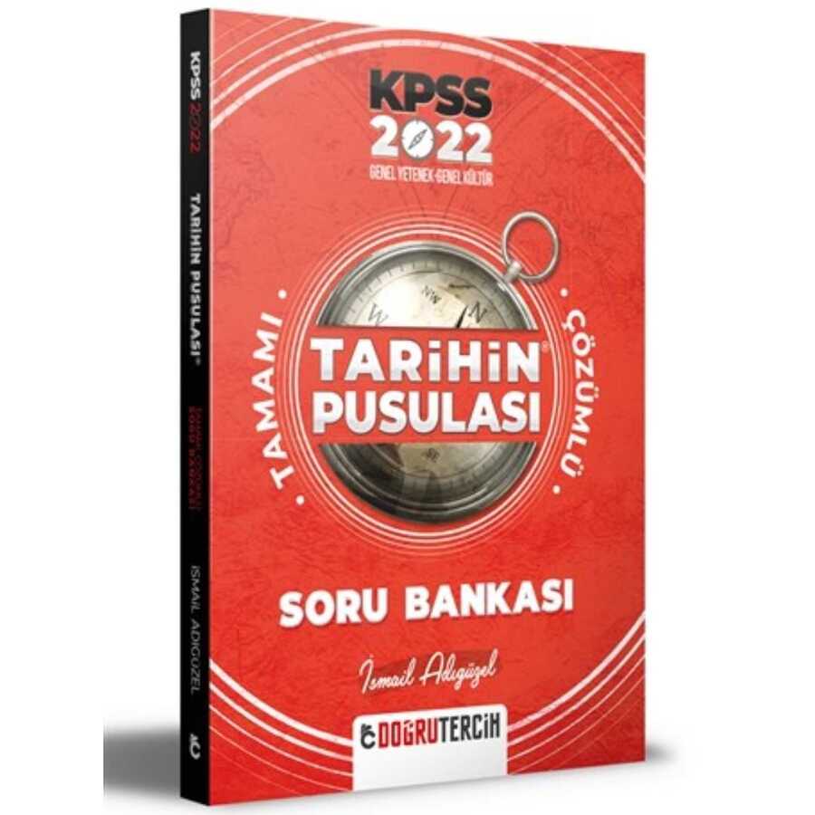 2022 KPSS Tarihin Pusulası Tamamı Çözümlü Soru Bankası