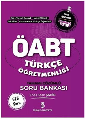 Türkçe ÖABTdeyiz ÖABT Türkçe Öğretmenliği Soru Bankası Çözümlü - 1