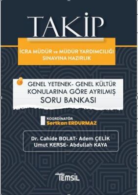 Temsil Kitap Takip İcra Müdürlüğü ve Müdür Yardımcılığı Sınavına Hazırlık Genel Yetenek-Genel Kültür Soru Bankası - 1