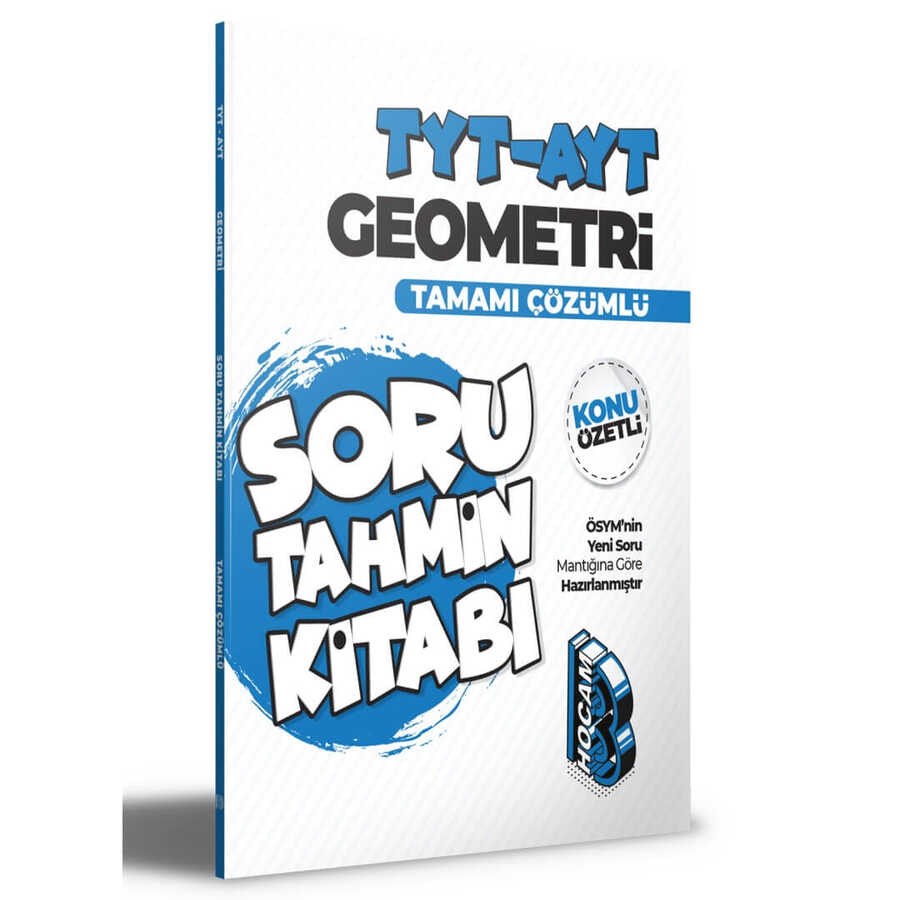 2022 TYT-AYT Geometri Konu Özetli ve Tamamı Çözümlü Soru Tahmin Kitabı Benim Hocam Yayınları