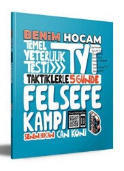TYT Taktiklerle 5 Günde Felsefe Kampı - Benim Hocam Yayınları