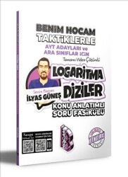 AYT Adayları ve Ara Sınıflar İçin Taktiklerle Logaritma Diziler Konu Anlatımlı Soru Fasikülü - Benim Hocam Yayınları