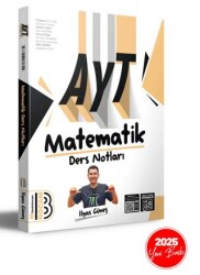 2025 AYT Matematik Ders Notları - Benim Hocam Yayınları