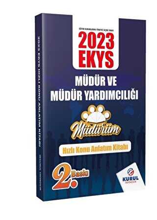 2023 EKYS Müdürüm Serisi Müdür ve Müdür Yardımcılığı Hızlı Konu Anlatım Kitabı