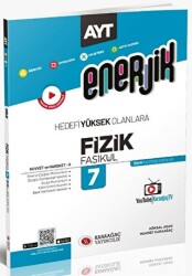 Enerjik AYT Fizik Fasikülleri - 7 - Karaağaç Yayıncılık