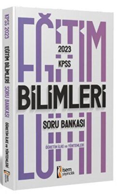İSEM Yayıncılık 2023 KPSS Eğitim Bilimleri Öğretim İlke ve Yöntemleri Soru Bankası - 1