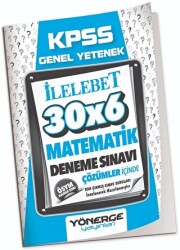 Yönerge Yayınları KPSS Matematik İLELEBET 30x6 Deneme Çözümlü - Yönerge Yayınları