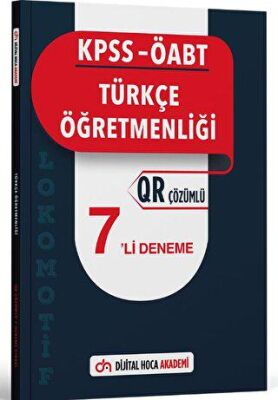 Dijital Hoca KPSS ÖABT Türkçe Öğretmenliği Lokomotif Serisi QR Çözümlü 7`li Deneme Akademi - 1