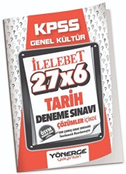 Yönerge Yayınları KPSS Tarih İLELEBET 27x6 Deneme Çözümlü - Yönerge Yayınları
