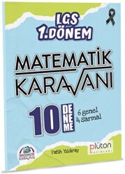 Plüton Yayınları LGS 1. Dönem Matematik Karavanı 10 Deneme Sınavı - Plüton Yayınları