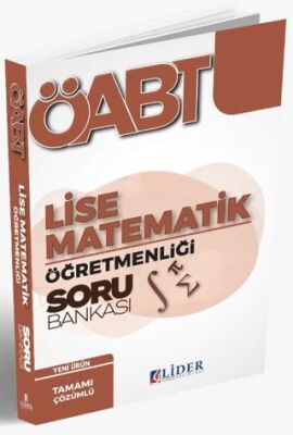 Lider Yayınları 2023 ÖABT Lise Matematik Öğretmenliği Soru Bankası - 1