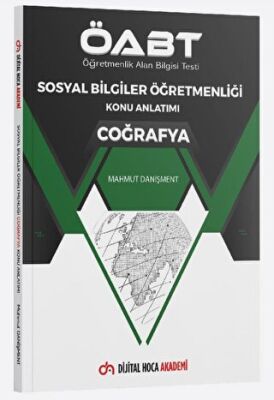 Dijital Hoca ÖABT Sosyal Bilgiler Öğretmenliği Coğrafya Konu Anlatımı - 1