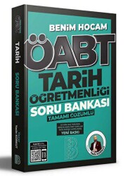 ÖABT Tarih Öğretmenliği Tamamı Çözümlü Soru Bankası - Benim Hocam Yayınları