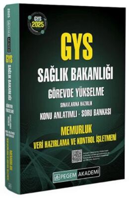 2025 GYS Sağlık Bakanlığı Görevde Yükselme Sınavlarına Hazırlık Konu Anlatımlı Soru Bankası Memurluk-Veri Hazırlama ve Kontrol İşletmeni - 1