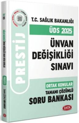 Data Yayınları T.C. Sağlık Bakanlığı Ünvan Değişikliği Sınavı Ortak Konular Prestij Tamamı Çözümlü Soru Bankası - 1