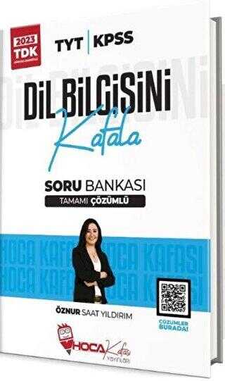 Hoca Kafası Yayınları 2023 TYT KPSS Dil Bilgisini Kafala Tamamı Çözümlü Soru Bankası