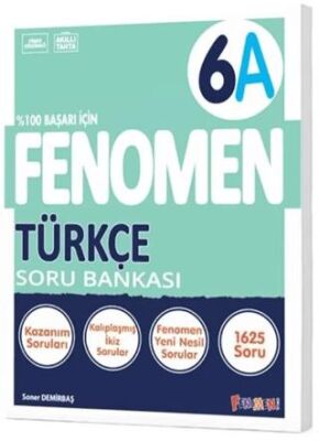 2024-2025 Fenomen 6 Türkçe A Soru Bankası - 1