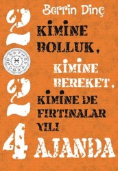 2024 Ajanda: Kimine Bolluk, Kimine Bereket, Kimine De Fırtınalar Yılı - Sarmal Kitabevi
